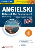 audiobooki: Angielski World Today Nature & The Environment - audio kurs