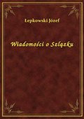 Wiadomości o Szlązku - ebook