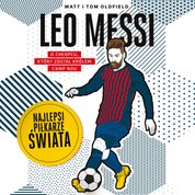 : Leo Messi. Najlepsi piłkarze świata - audiobook
