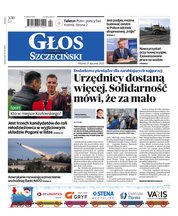 : Głos Dziennik Pomorza - Szczecin - e-wydanie – 19/2022