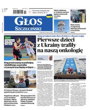 : Głos Dziennik Pomorza - Szczecin - e-wydanie – 57/2022