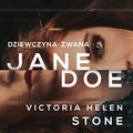 Kryminał, sensacja, thriller: Dziewczyna zwana Jane Doe  - audiobook