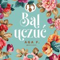 Romans i erotyka: Bal uczuć - audiobook