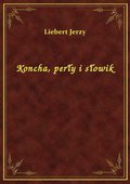 Koncha, perły i słowik - ebook
