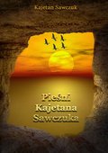 Pieśni Kajetana Sawczuka - ebook