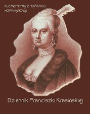 : Dziennik Franciszki Krasińskiej - ebook