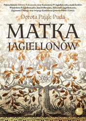 : Matka Jagiellonów - ebook
